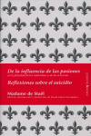 Reflexiones sobre el suicidio. De la influencia de las pasiones, de Marín Hernández, David | portada del libro