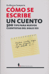 Cómo se escribe un cuento, de Samperio Gómez, Luis Guillermo | portada del libro