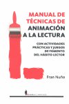 MANUAL DE TECNICAS DE ANIMACION A LA LECTURA, de Nuño del Valle | portada del libro