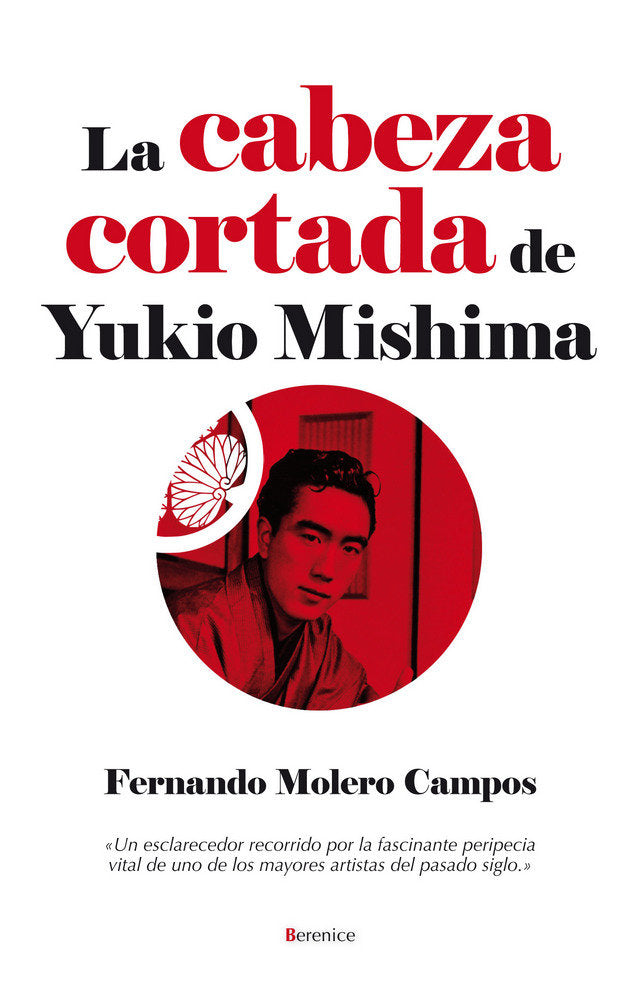 La cabeza cortada de Yukio Mishima, de Molero Campos, Fernando | portada del libro