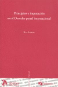 Principios e imputacion en el derecho penal internacional, de Kai Ambos | portada del libro