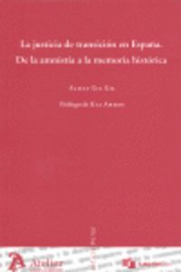 Justicia de transicion en españa: de la amnistia a la memoria historica., de Gil Gil | portada del libro