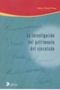 Investigacion del patrimonio del ejecutado, la., de Sbert Perez | portada del libro