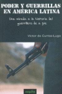 Poder y guerrillas en América Latina, de Currea-Lugo | portada del libro