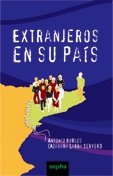 Extranjeros en su país, de Robles Almeida | portada del libro