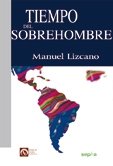 Tiempo del sobrehombre, de Lizcano Pellón | portada del libro