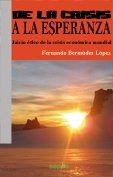 De la crisis a la esperanza, de Bermúdez López, Fernando | portada del libro