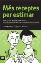 Més receptes per estimar, de Josefa Contijoch | portada del libro