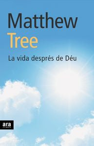 La vida després de Déu, de Tree | portada del libro