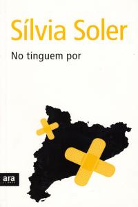 No tinguem por, de Soler Guasch | portada del libro