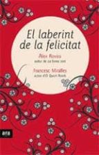 El laberint de la felicitat, de Francesc Miralles | portada del libro