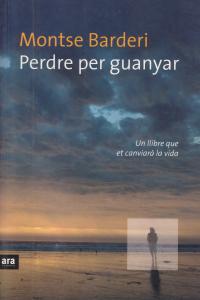 Perdre per guanyar, de Barderi Palau | portada del libro