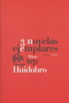Tres novelas ejemplares, de Arp, Hans | portada del libro