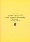 Poder y discurso en la Antigüedad clásica, de Plácido Suárez, Domingo | portada del libro