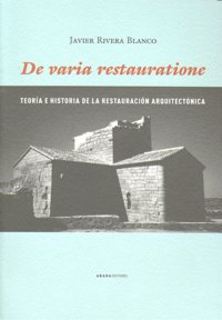 De varia restaurationes, de Rivera Blanco, Javier | portada del libro