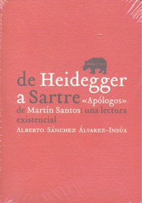 De Heidegger a Sartre, de Sánchez Álvarez-Insúa, Alberto | portada del libro
