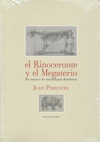 El rinoceronte y el megaterio, de Pimentel | portada del libro