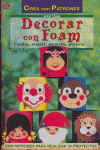 Serie Foam nº 1. DECORAR CON FOAM, de Hettinger, Gudrun | portada del libro