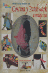 TÉCNICAS Y TRUCOS DE COSTURA Y PATCHWORK A MÁQUINA, de Mullen, Shannon | portada del libro