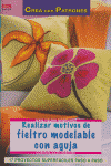 Serie Fieltro Modelable nº 8. REALIZAR MOTIVOS DE FIELTRO MODELABLE CON AGUJA, de Kastl-Breitner, Corinna | portada del libro