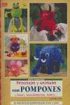 PERSONAJES Y ANIMALES CON POMPONES Y FOAM ESCOBILLONES, de KALK | portada del libro