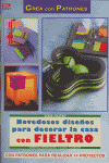 Serie Fieltro nº 3. NOVEDOSOS DISEÑOS PARA DECORAR LA CASA CON FIELTRO, de Hentschel | portada del libro