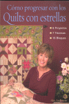 COMO PROGRESAR CON LOS QUILTS CON ESTRELLAS, de Anderson, Alex | portada del libro