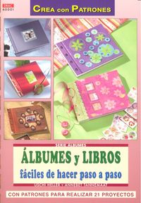 Serie Álbumes nº1. ÁLBUMES Y LIBROS FÁCILES DE HACER PASO A PASO, de Heller, Uschi | portada del libro