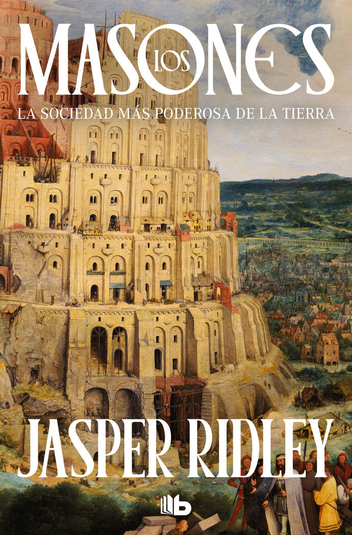 Los masones, de Ridley, Jasper | portada del libro
