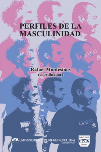 PERFILES DE LA MASCULINIDAD, de Montesinos, Rafael | portada del libro