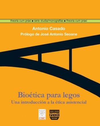 BIOÉTICA PARA LEGOS, de Casado da Rocha, Antonio | portada del libro