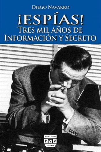 ¡ESPÍAS!, de Navarro Bonilla, Diego | portada del libro