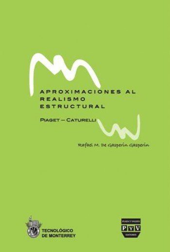 APROXIMACIONES AL REALISMO ESTRUCTURAL, de Modesto de Gasperín, Rafael | portada del libro