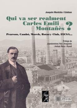 QUI VA SER REALMENT CARLES EMILI MONTAÑES, de MONTCLUS I ESTEBAN, JOAQUIM | portada del libro