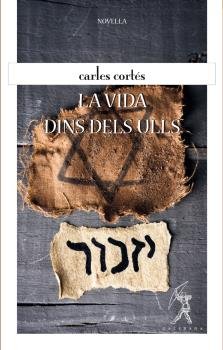 La vida dins dels ulls, de Carles, Cortés i Orts | portada del libro