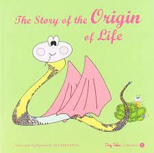 STORY OF THE ORIGIN OF LIFE,THE, de EVA PRENAFETA | portada del libro