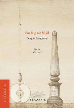 EM FAIG NIT FRAGIL, de LLONGUERAS I ROCH, OLEGUER | portada del libro