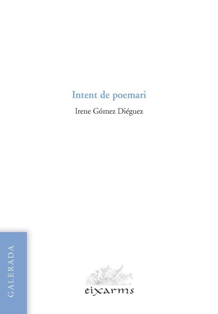 INTENT DE POEMARI, de GOMEZ DIEGUEZ, IRENE | portada del libro
