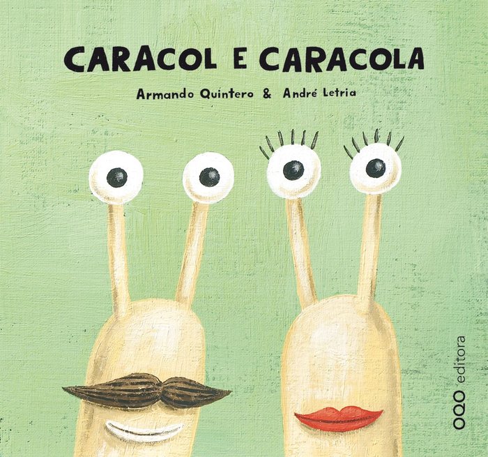 CARACOL E CARACOLA, de QUINTERO LAPLUME, ARMANDO | portada del libro