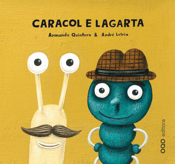 CARACOL E LAGARTA, de QUINTERO LAPLUME, ARMANDO | portada del libro