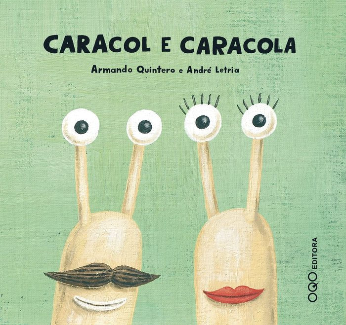 CARACOL E CARACOLA, de QUINTERO, ARMANDO | portada del libro