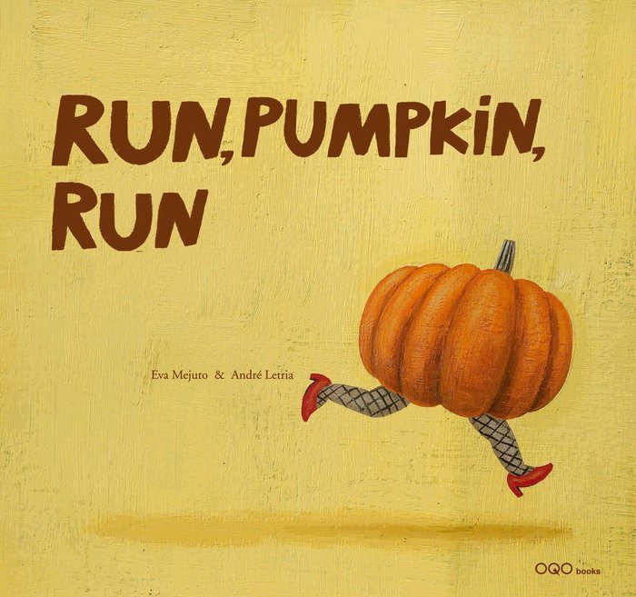 Run pumpkin, run, de MEJUTO | portada del libro
