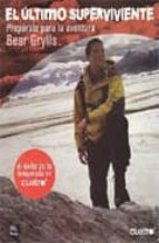 SUPERVIVIENTE NATO, de BEAR GRYLLS | portada del libro