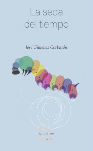 LA SEDA DEL TIEMPO, de JOSE GIMENEZ | portada del libro