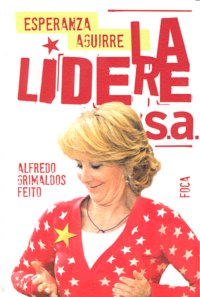 Esperanza Aguirre, de Grimaldos, Alfredo | portada del libro