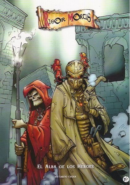 RIGOR MORTIS, EL ALBA DE LOS HEROES, de CROSA | portada del libro