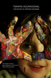 Terapia ocupacional. Intervención en distintas patologías, de Rincón Herrera, Eva | portada del libro