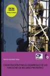 Capacitacion para el desarrollo de las funciones de recurso preventivo, de Bordería Vidal | portada del libro