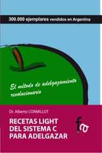 Las recetas del sistema C para adelgazar, de CORMILLOT,ALBERTO | portada del libro
