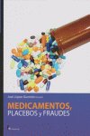 Medicamentos, placebos y fraudes, de López Guzmán, José | portada del libro